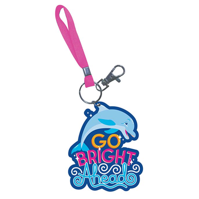 Go Bright Ahead Keychain