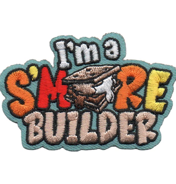 I’m a S’more Builder Patch
