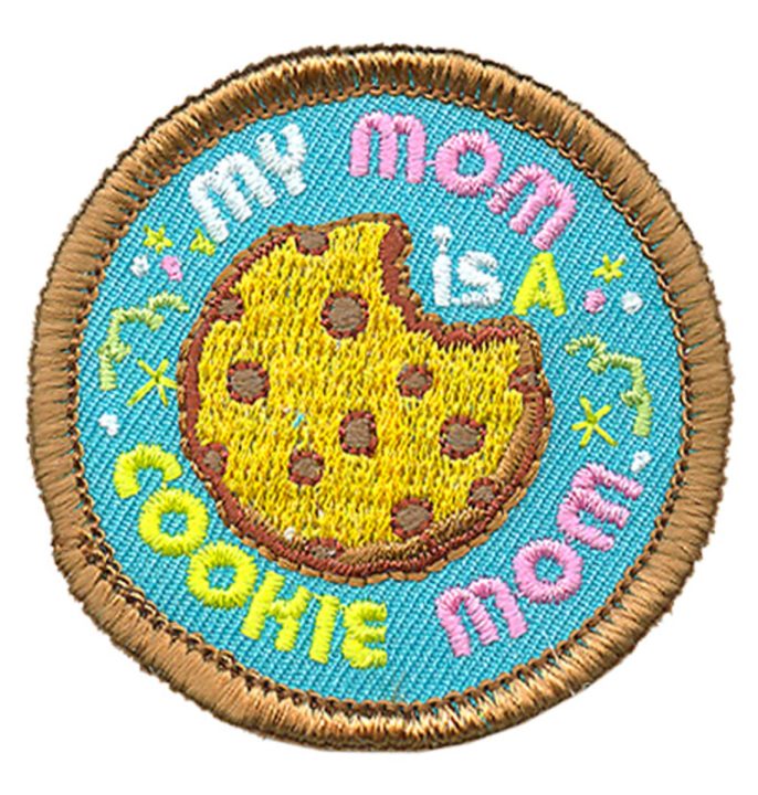 My Mom Is A Cookie Mom Patch